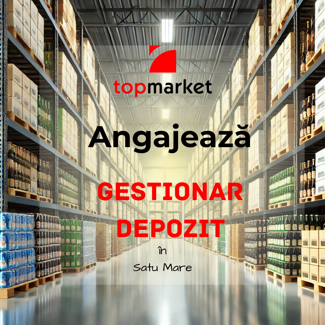 Angajăm Gestionar Depozit în Satu Mare