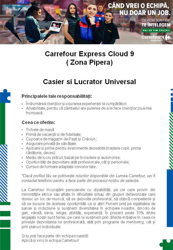 Cautam colegi noi pentru Carrefour Express Cloud 9