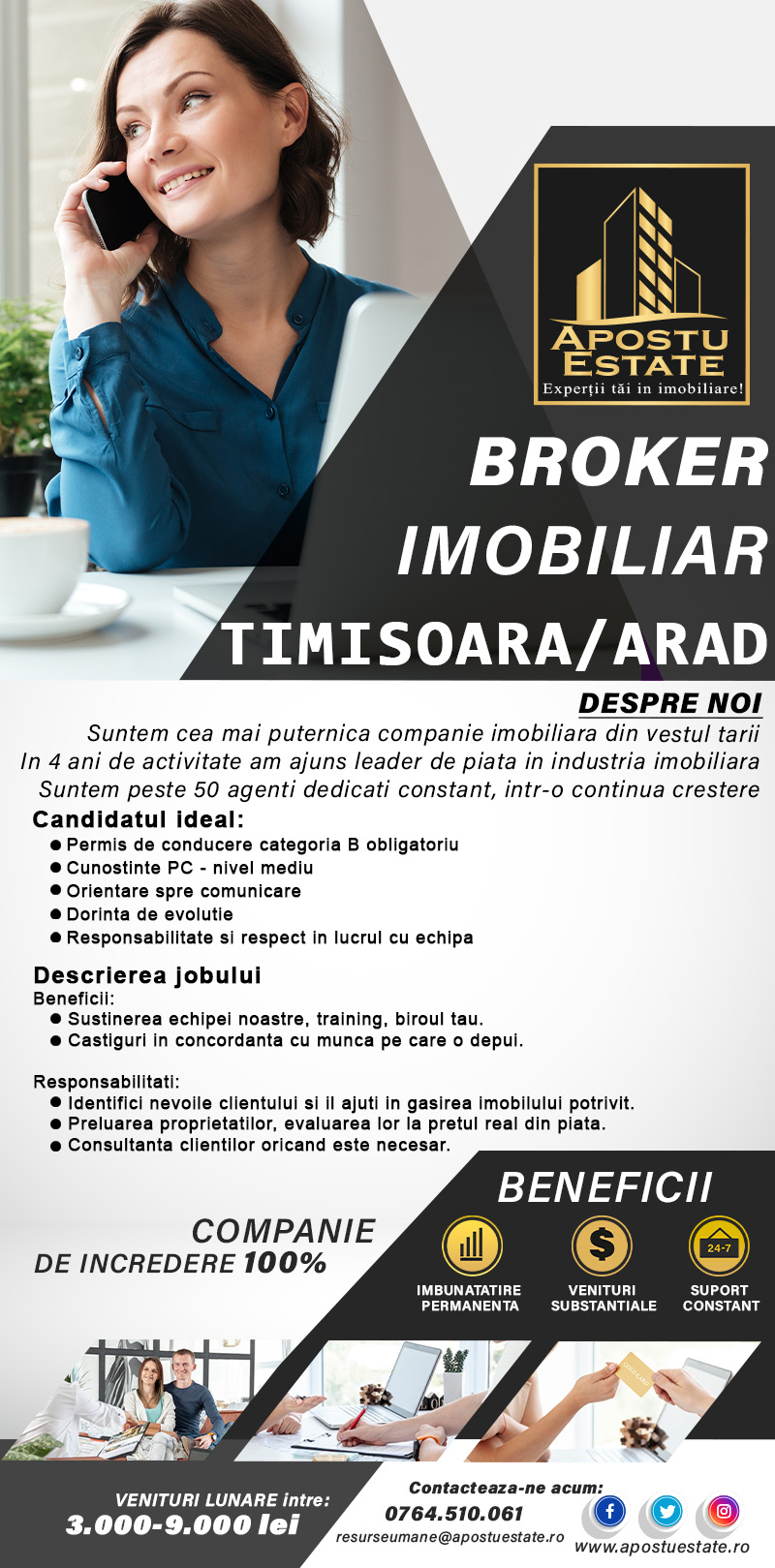 Agent Imobiliar-TIMISOARA/ARAD Permis de conducere categoria B obligatoriu