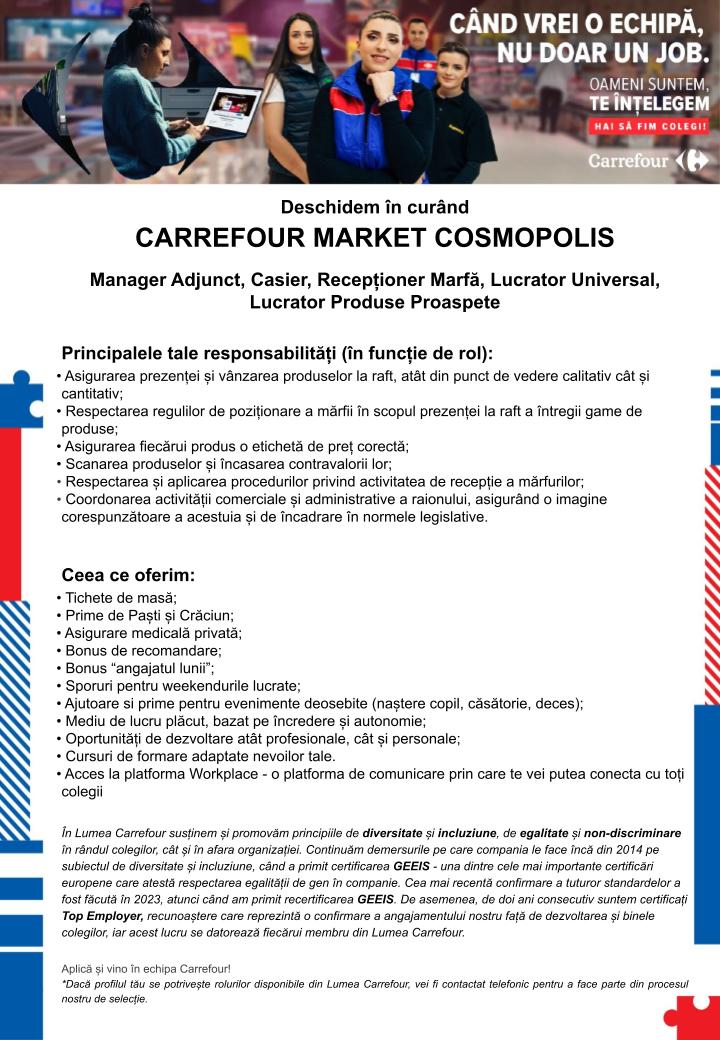 Căutăm colegi noi - Carrefour Market Cosmopolis