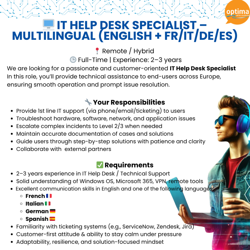 IT Helpdesk Specialist-Multilingual (English + FR/IT/DE/ES)