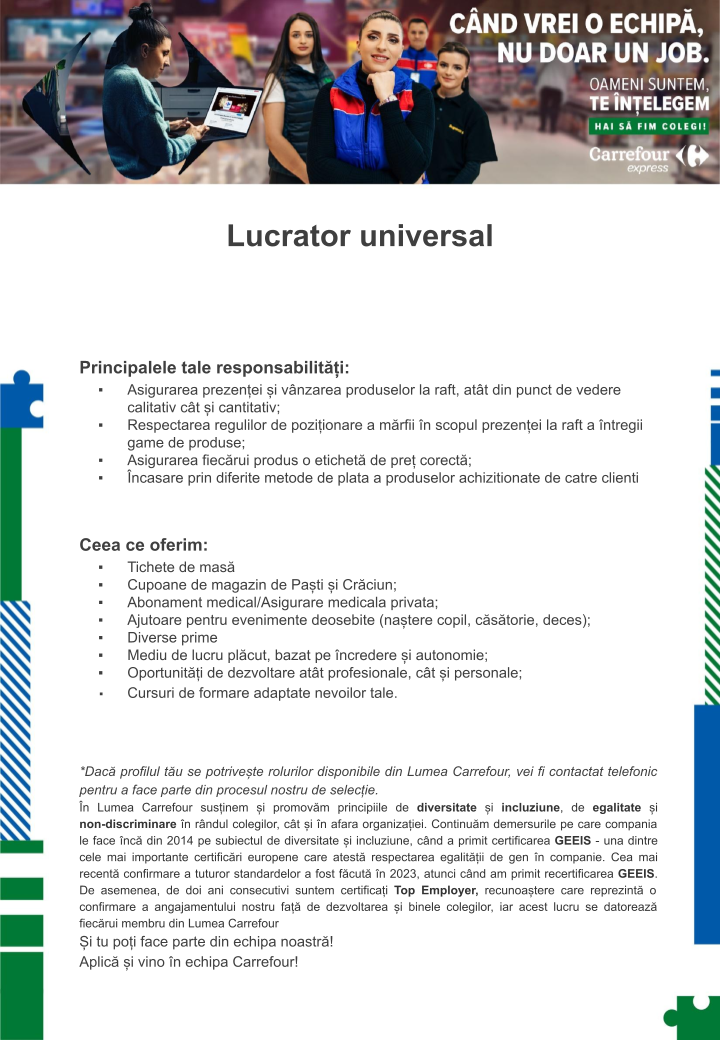 Lucrator universal in Carrefour Express Iasi Chimiei