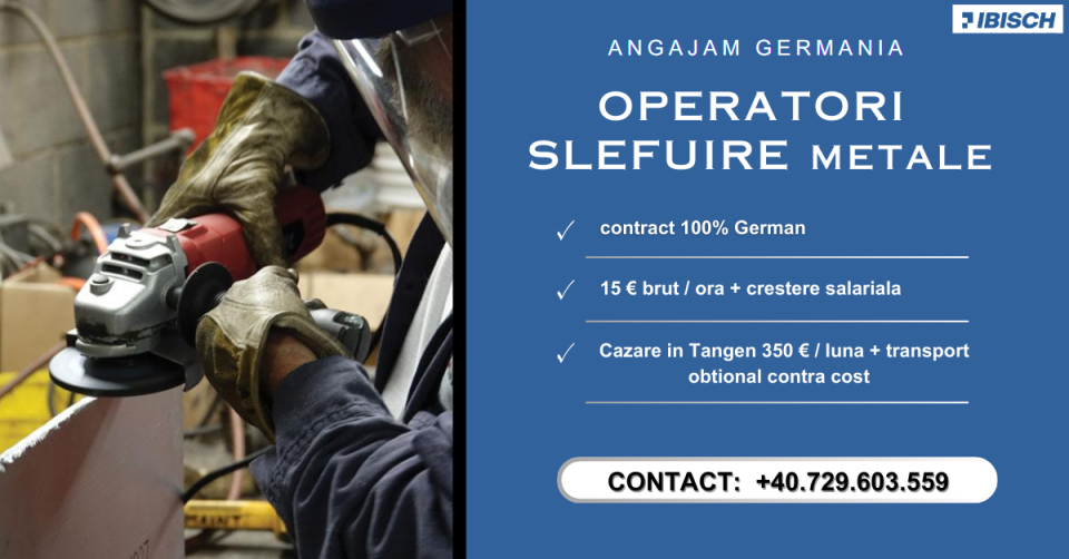 Operator Slefuire Metal - Fabrica Prelucrare Metal