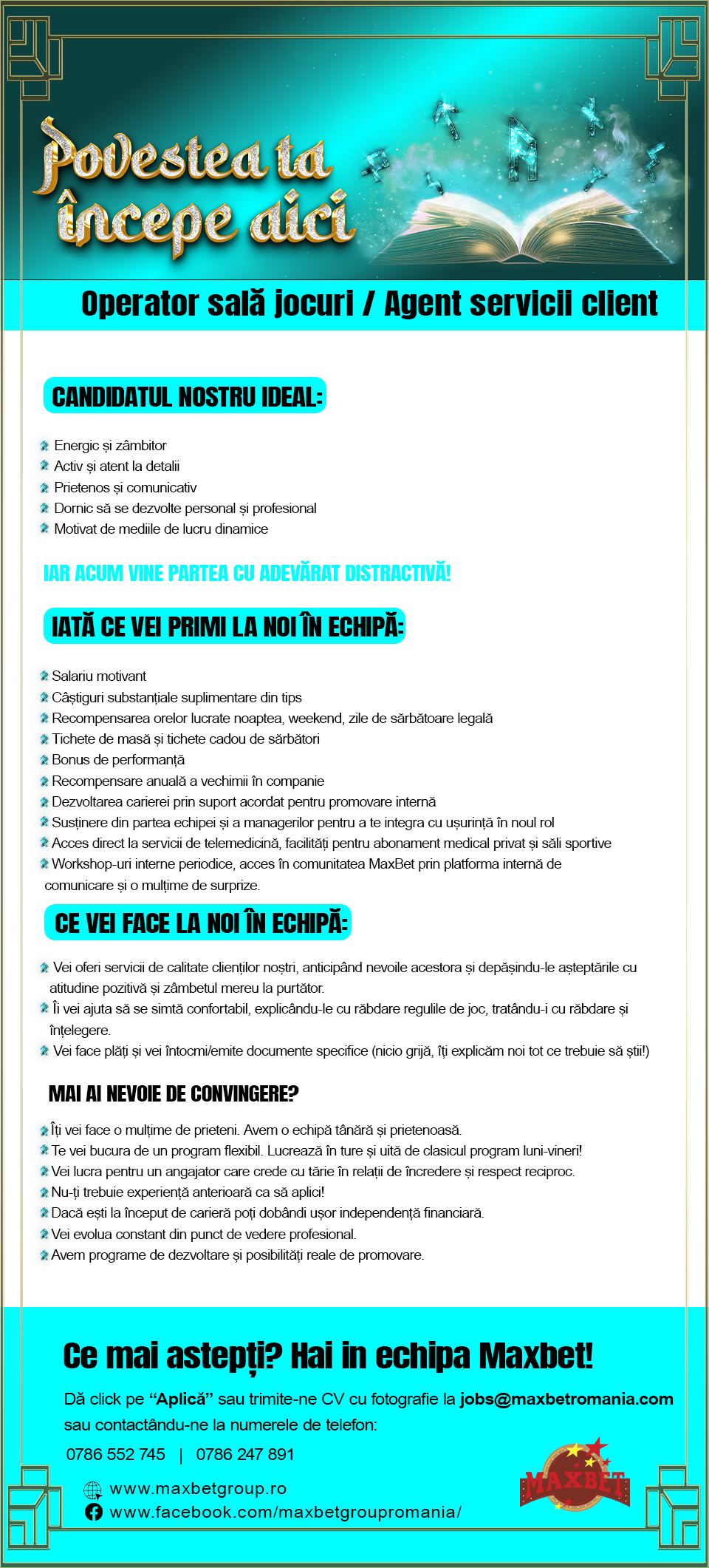 Operator sala jocuri / Agent Servicii Client venit 3700-3750 lei net+bonus+tips